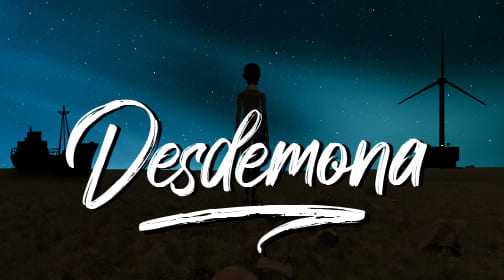 DESDEMONA